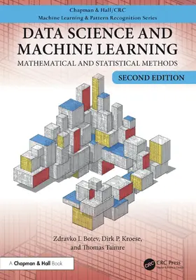 Kroese / Botev / Taimre |  Data Science and Machine Learning | Buch |  Sack Fachmedien