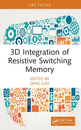 Luo |  3D Integration of Resistive Switching Memory | Buch |  Sack Fachmedien