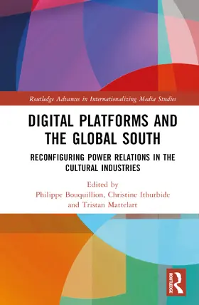 Bouquillion / Ithurbide / Mattelart |  Digital Platforms and the Global South | Buch |  Sack Fachmedien