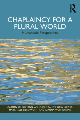 Damen / Schuhmann / Jacobs |  Chaplaincy for a Plural World | Buch |  Sack Fachmedien