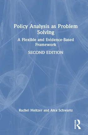 Meltzer / Schwartz |  Policy Analysis as Problem Solving | Buch |  Sack Fachmedien