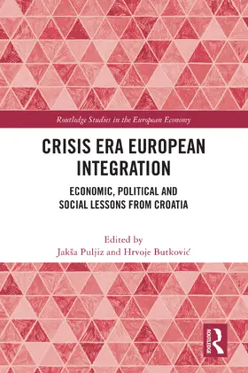 Puljiz / Butkovic |  Crisis Era European Integration | Buch |  Sack Fachmedien