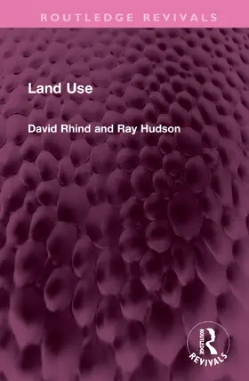 Rhind / Hudson |  Land Use | Buch |  Sack Fachmedien