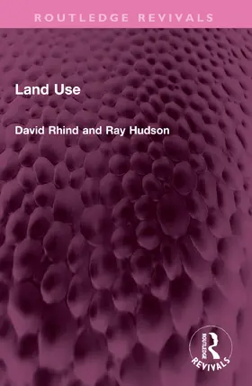 Rhind / Hudson |  Land Use | Buch |  Sack Fachmedien