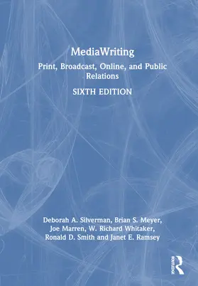 Silverman / Meyer / Marren |  MediaWriting | Buch |  Sack Fachmedien