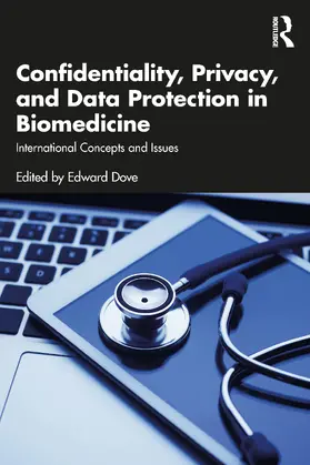 Dove |  Confidentiality, Privacy, and Data Protection in Biomedicine | Buch |  Sack Fachmedien