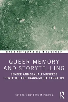 Cover / Prosser |  Queer Memory and Storytelling | Buch |  Sack Fachmedien