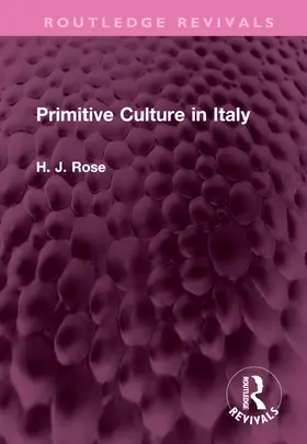 Rose |  Primitive Culture in Italy | Buch |  Sack Fachmedien