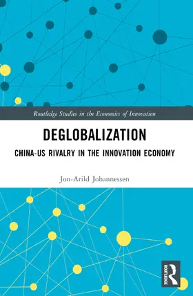 Johannessen |  Deglobalization | Buch |  Sack Fachmedien
