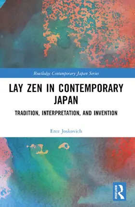 Joskovich |  Lay Zen in Contemporary Japan | Buch |  Sack Fachmedien