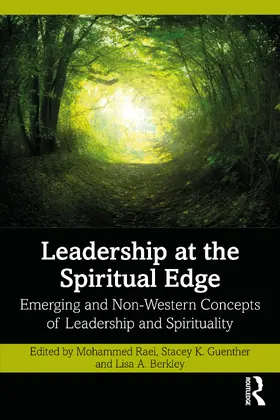 Raei / Guenther / Berkley |  Leadership at the Spiritual Edge | Buch |  Sack Fachmedien