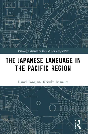 Long / Imamura |  The Japanese Language in the Pacific Region | Buch |  Sack Fachmedien