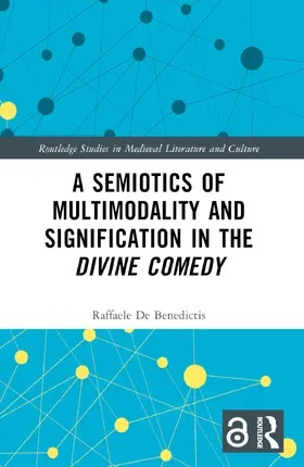 De Benedictis | A Semiotics of Multimodality and Signification in the Divine Comedy | Buch | 978-1-032-50192-5 | sack.de