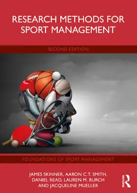 Skinner / Smith / Read |  Research Methods for Sport Management | Buch |  Sack Fachmedien