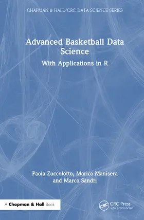 Sandri / Zuccolotto / Manisera |  Advanced Basketball Data Science | Buch |  Sack Fachmedien