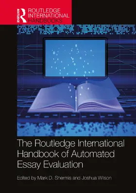 Wilson / Shermis |  The Routledge International Handbook of Automated Essay Evaluation | Buch |  Sack Fachmedien