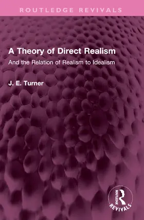 Turner |  A Theory of Direct Realism | Buch |  Sack Fachmedien