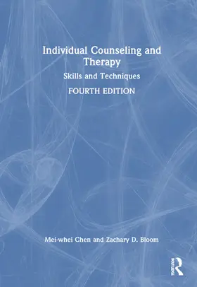 Chen / Bloom | Individual Counseling and Therapy | Buch | 978-1-032-50375-2 | sack.de