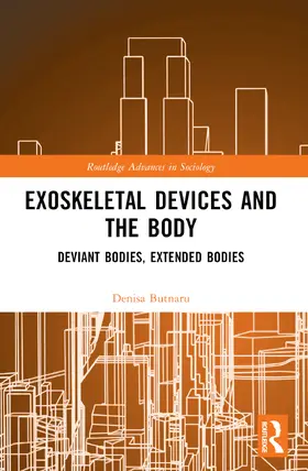 Butnaru |  Exoskeletal Devices and the Body | Buch |  Sack Fachmedien