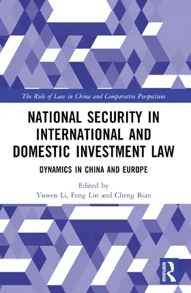 Bian / Li / Lin |  National Security in International and Domestic Investment Law | Buch |  Sack Fachmedien