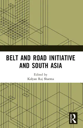 Sharma | Belt and Road Initiative and South Asia | Buch | 978-1-032-50830-6 | sack.de