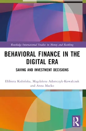 Kubinska / Adamczyk-Kowalczuk / Macko |  Behavioral Finance in the Digital Era | Buch |  Sack Fachmedien