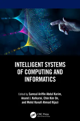 Kulkarni / Abdul Karim / On |  Intelligent Systems of Computing and Informatics | Buch |  Sack Fachmedien