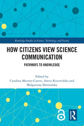 Moreno-Castro / Krzewi¿ska / Krzewinska |  How Citizens View Science Communication | Buch |  Sack Fachmedien