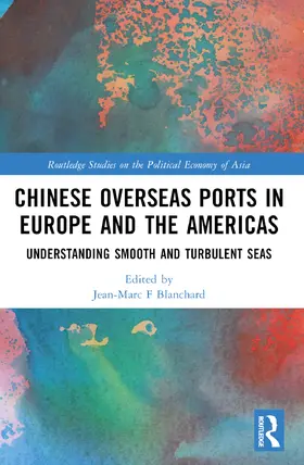 Blanchard |  Chinese Overseas Ports in Europe and the Americas | Buch |  Sack Fachmedien