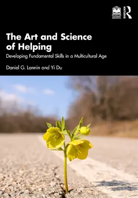 Lannin / Du |  The Art and Science of Helping | Buch |  Sack Fachmedien
