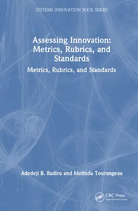 Badiru / Tourangeau |  Assessing Innovation | Buch |  Sack Fachmedien