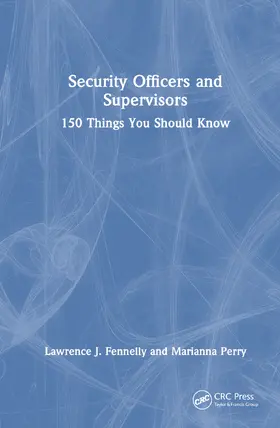 Fennelly / Perry |  Security Officers and Supervisors | Buch |  Sack Fachmedien