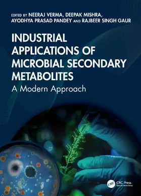 Pandey / Verma / Mishra |  Industrial Applications of Microbial Secondary Metabolites | Buch |  Sack Fachmedien