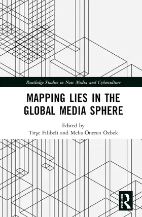 Filibeli / Özbek |  Mapping Lies in the Global Media Sphere | Buch |  Sack Fachmedien