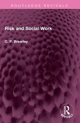 Brearley |  Risk and Social Work | Buch |  Sack Fachmedien