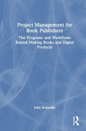 Rodzvilla |  Project Management for Book Publishers | Buch |  Sack Fachmedien