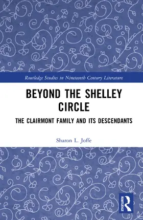 Joffe |  Beyond the Shelley Circle | Buch |  Sack Fachmedien