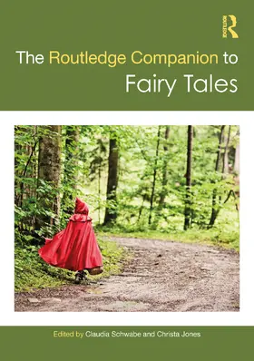 Jones / Schwabe |  The Routledge Companion to Fairy Tales | Buch |  Sack Fachmedien