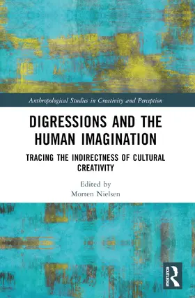 Nielsen | Digressions and the Human Imagination | Buch | 978-1-032-51993-7 | www2.sack.de