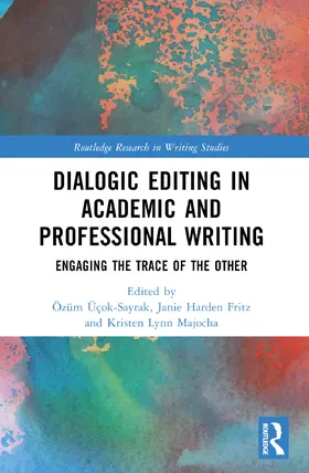 Üçok-Sayrak / Fritz / Majocha |  Dialogic Editing in Academic and Professional Writing | Buch |  Sack Fachmedien