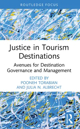 Albrecht / Torabian |  Justice in Tourism Destinations | Buch |  Sack Fachmedien