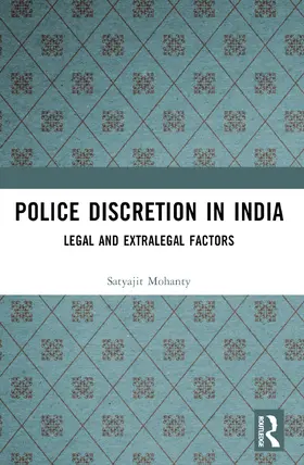 Mohanty |  Police Discretion in India | Buch |  Sack Fachmedien