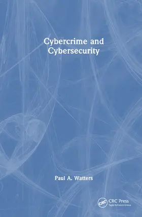 Watters |  Cybercrime and Cybersecurity | Buch |  Sack Fachmedien