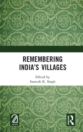 Singh |  Remembering India's Villages | Buch |  Sack Fachmedien