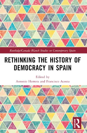 Herrera / Acosta |  Rethinking the History of Democracy in Spain | Buch |  Sack Fachmedien