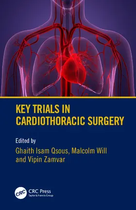 Qsous / Will / Zamvar |  Key Trials in Cardiothoracic Surgery | Buch |  Sack Fachmedien