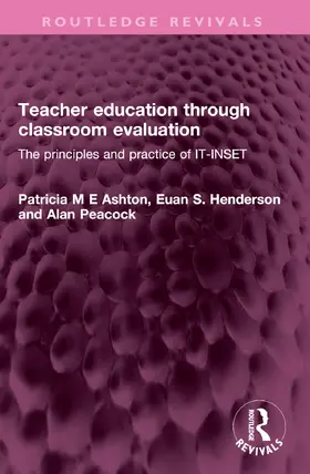 M E Ashton / Henderson / Peacock |  Teacher education through classroom evaluation | Buch |  Sack Fachmedien