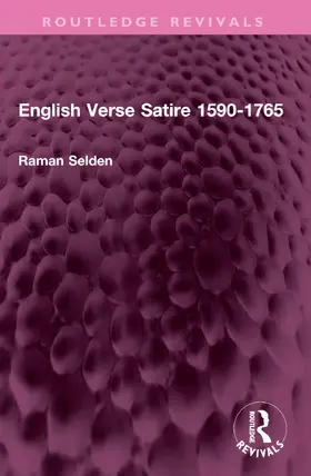 Selden |  English Verse Satire 1590-1765 | Buch |  Sack Fachmedien