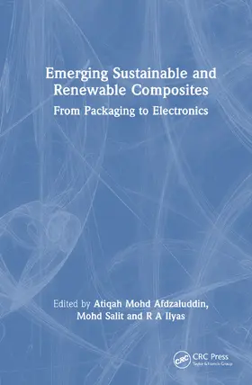 Atiqah / Sapuan / Ilyas |  Emerging Sustainable and Renewable Composites | Buch |  Sack Fachmedien