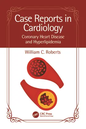 Roberts |  Case Reports in Cardiology | Buch |  Sack Fachmedien